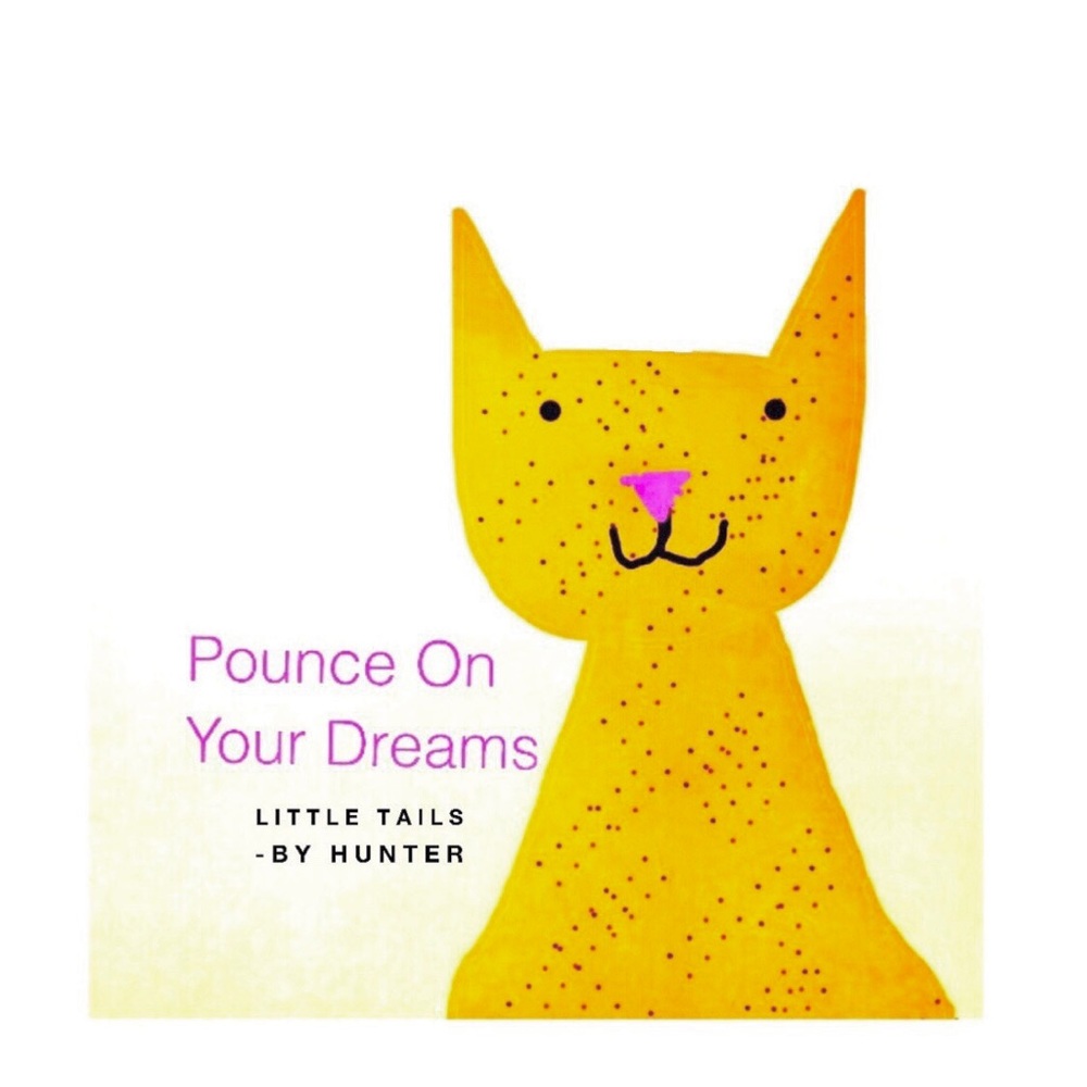 Pounce on Your Dreams - Little Tails